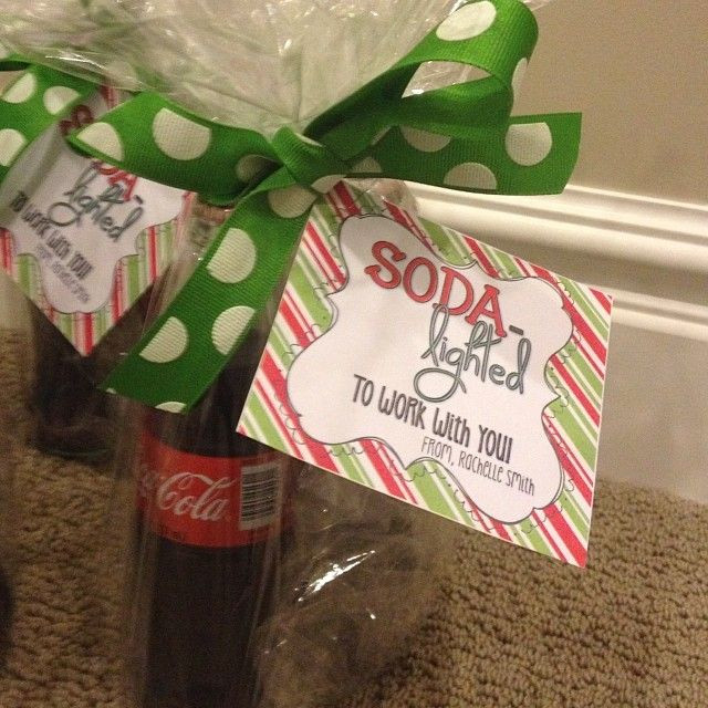 Work Holiday Gift Ideas
 "Soda lighted to work with you " These are Christmas ts