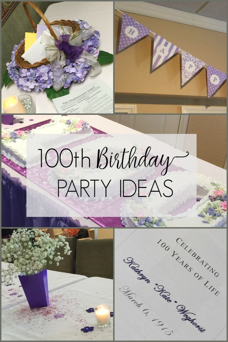 100 Birthday Party Ideas
 100th Birthday Party Ideas Celebrating 100 Years of Life