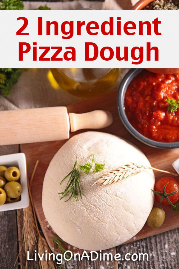 2 Ingredient Pizza Dough
 Easy 2 Ingre nt Homemade Pizza Dough Recipe
