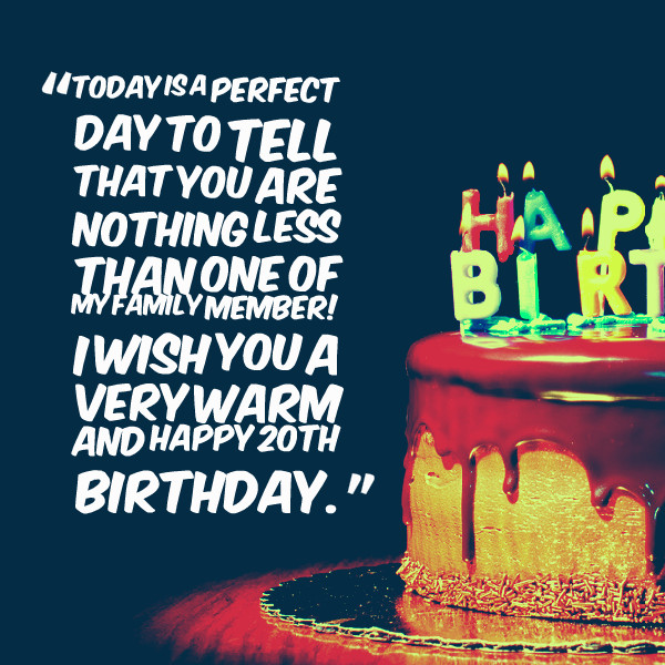 20th Birthday Wishes
 Happy 20th Birthday Quotes QuotesGram