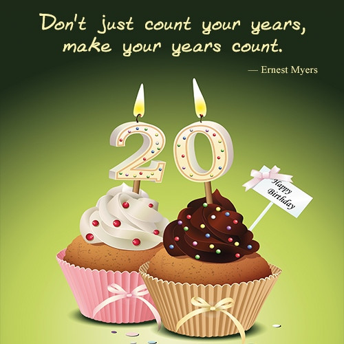 20th Birthday Wishes
 Happy 20th Birthday Quotes QuotesGram