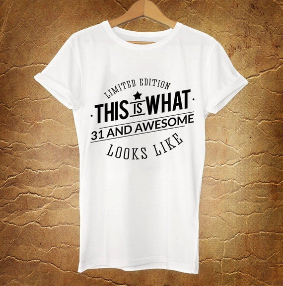 31St Birthday Gift Ideas For Her
 31st birthday t Awesome Looks Like 1985 31st by AshbyStore