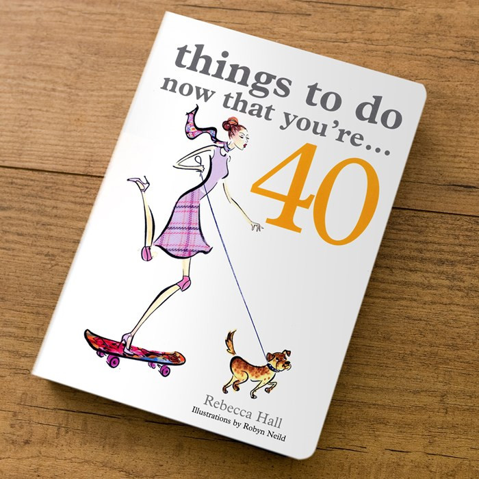 40 Birthday Gifts
 Things To Do Now That You re 40 Gift Book 40th