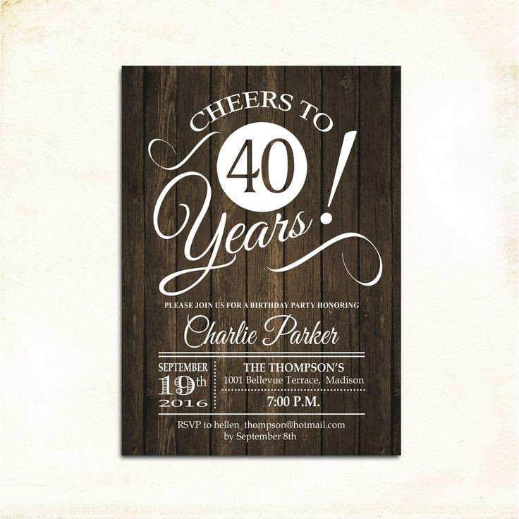 40 Birthday Invitations
 22 best Party ideas for men s birthday images on Pinterest