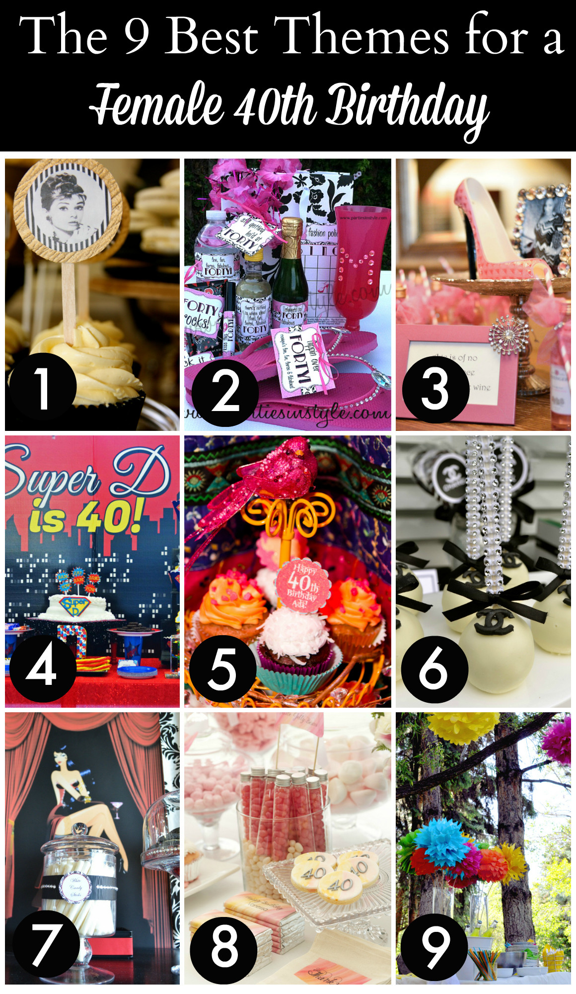40th Birthday Decorations For Her
 The 12 BEST 40th Birthday Themes for Women