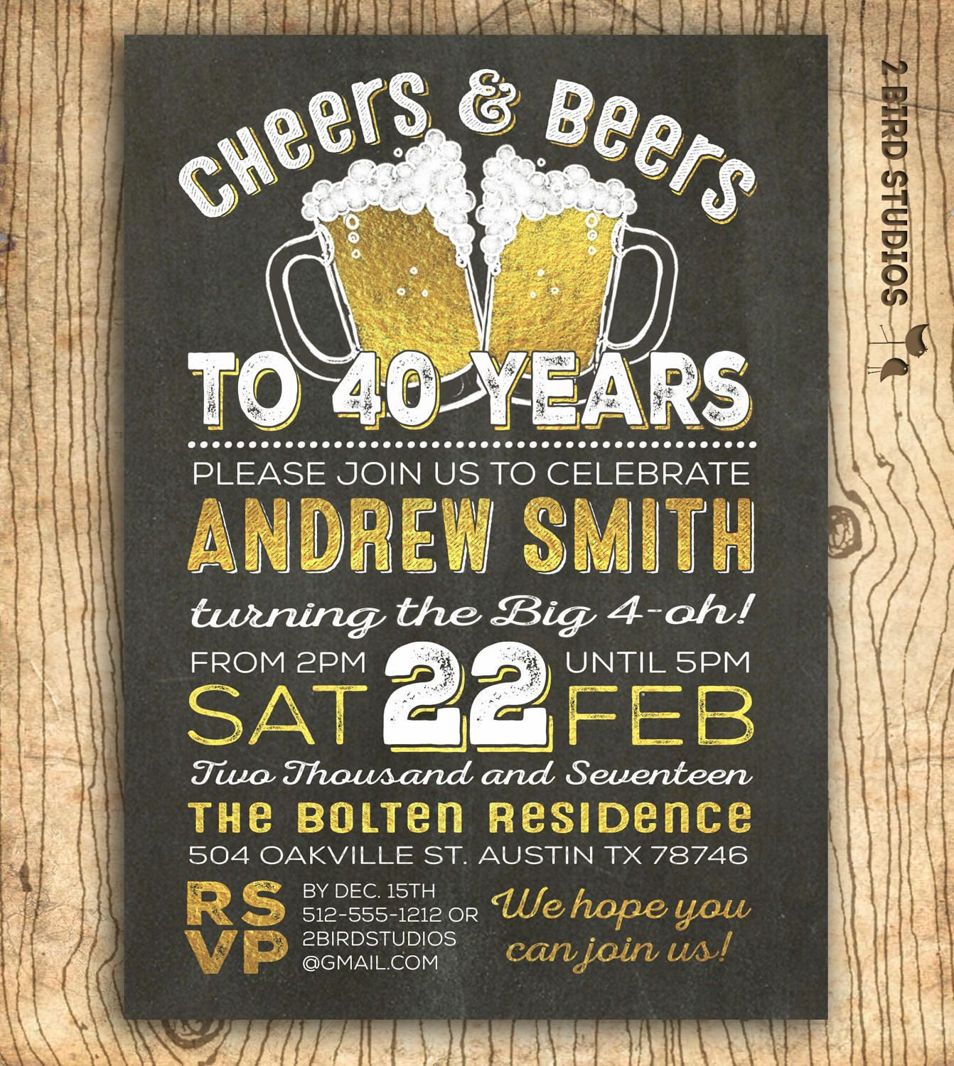 40th Birthday Invitations For Men
 40th birthday invitation for men Cheers & beers to 40 years