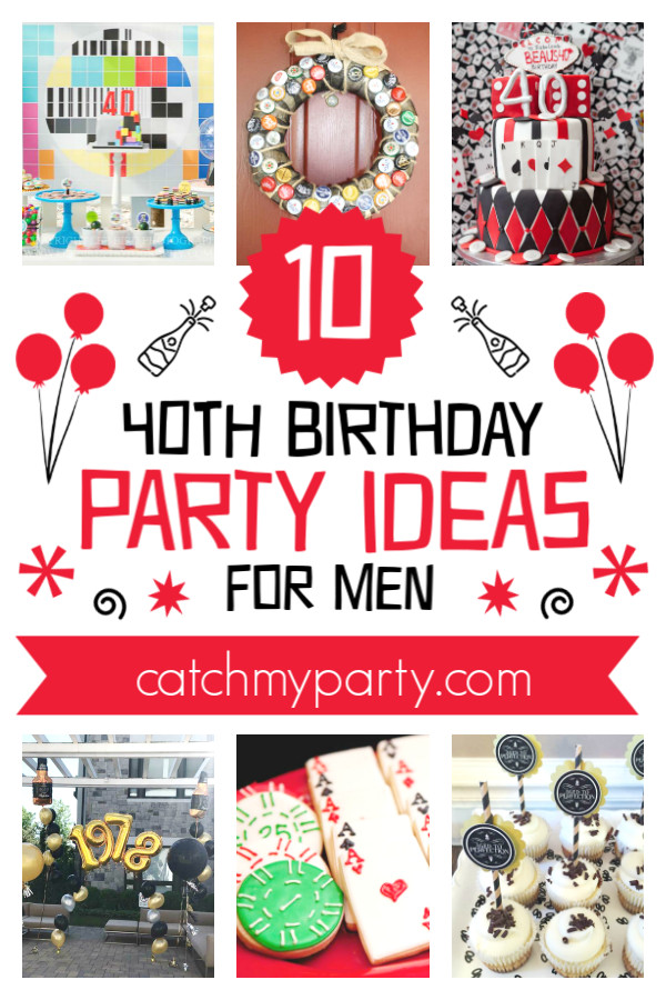 40Th Birthday Party Ideas Men
 How Awesome Are These 40th Birthday Party Ideas for Men
