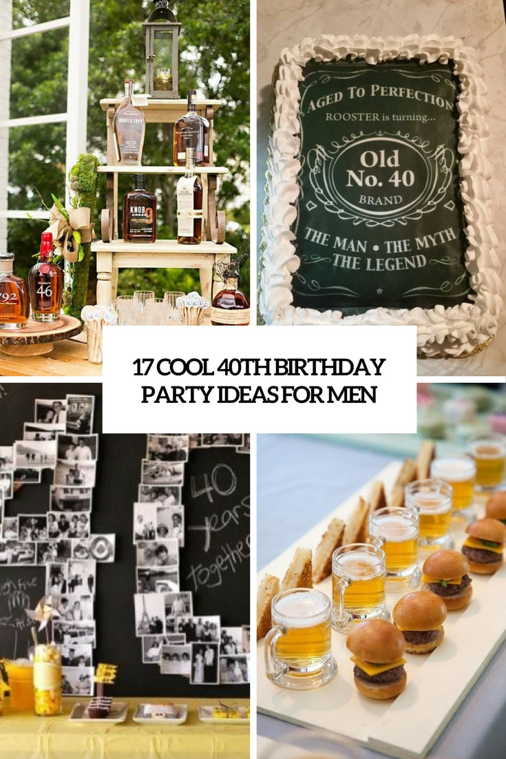 40Th Birthday Party Ideas Men
 17 Cool 40th Birthday Party Ideas For Men Shelterness