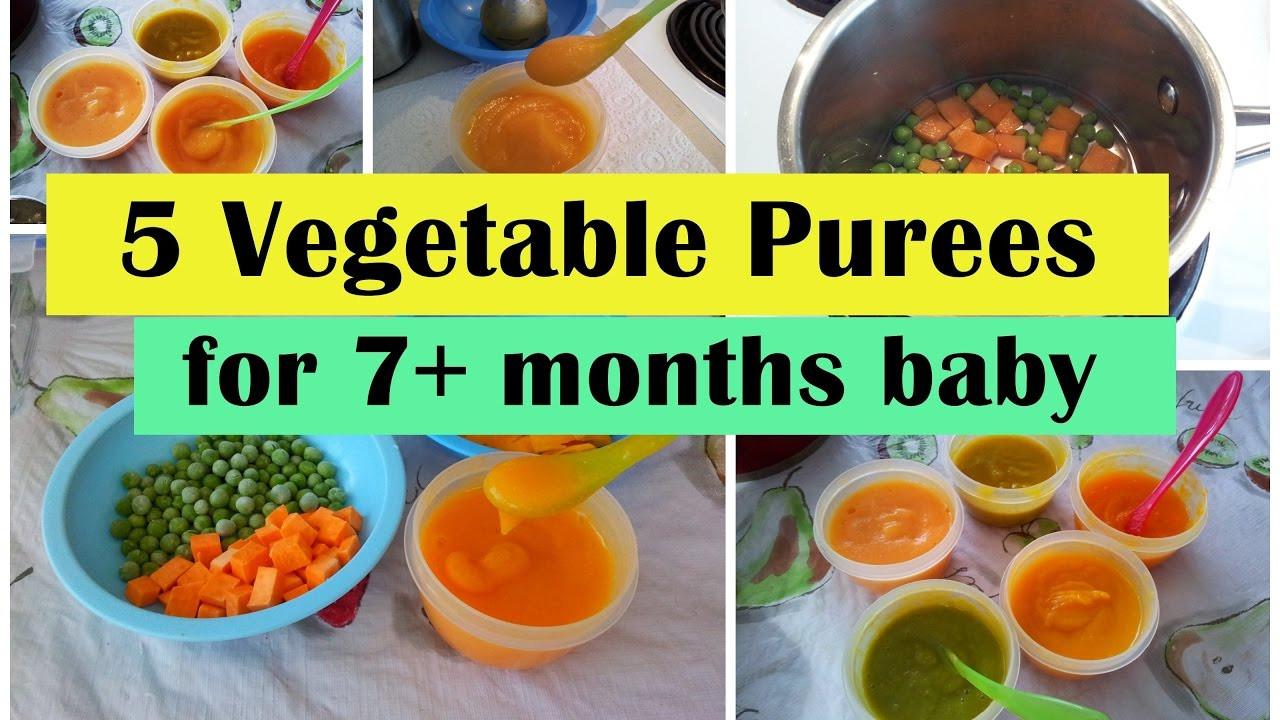 5 Month Old Baby Food Recipes
 5 Ve able Purees for 7 months baby Stage 2 Homemade