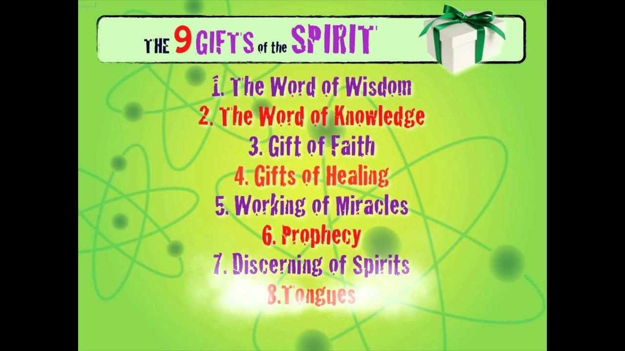 7 Gifts Of The Holy Spirit For Kids
 9 Gifts of the Spirit Video