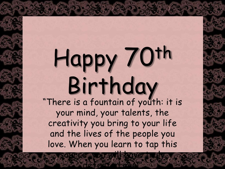 70th Birthday Quotes
 Happy 70th Birthday Quotes QuotesGram