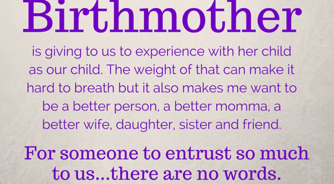 Adopted Child Quotes
 Top 10 Inspirational Birthparent Quotes