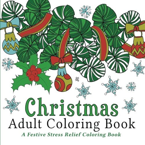 Adult Coloring Books For Sale
 Top 5 Best christmas adult coloring books for sale 2016