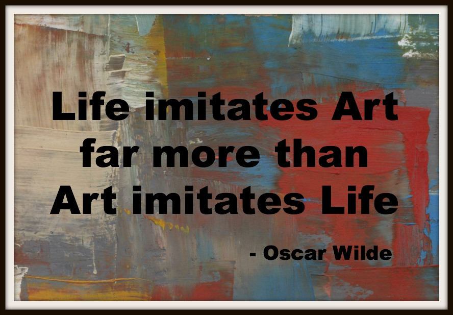 Art Imitating Life Quote
 Quotes about Art imitating life 39 quotes