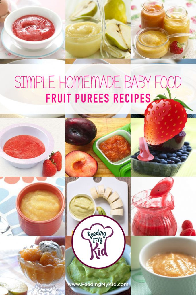 Baby Food Puree Recipe
 Simple Homemade Baby Food Fruit Purees Recipes