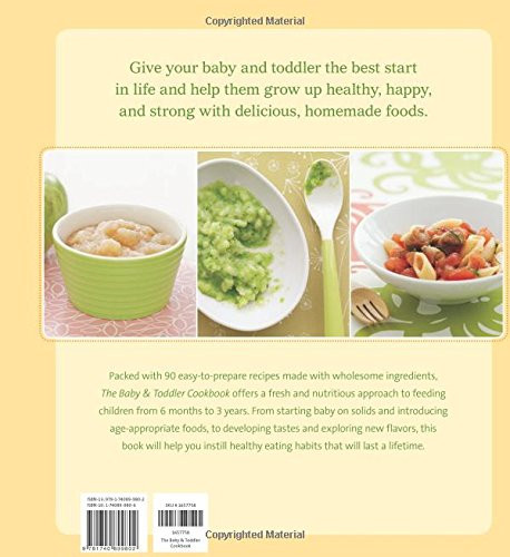 Baby Food Recipes Books
 The Baby and Toddler Cookbook Fresh Homemade Foods for a