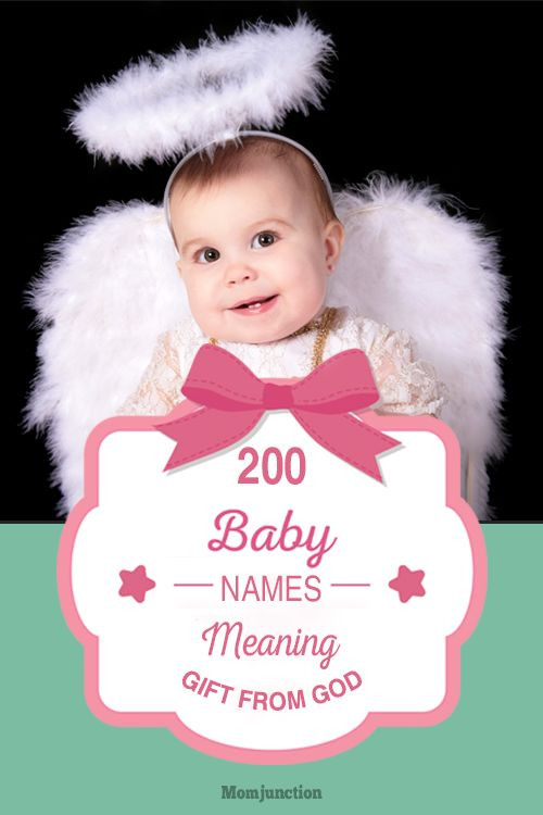 Baby Names Meaning Gift From God Or Miracle
 200 Popular Baby Names That Mean Gift From God