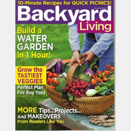 Backyard Living Magazine
 Backyard living magazine back issues