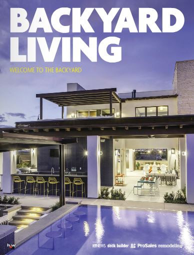 Backyard Living Magazine
 Backyard Living Digital Magazine Debuts Pool & Spa News