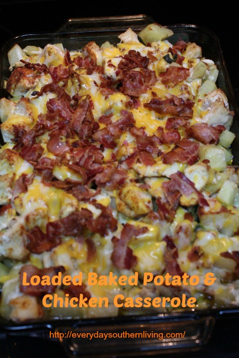 Baked Potato And Chicken Casserole
 Loaded Baked Potato And Chicken Casserole Everyday