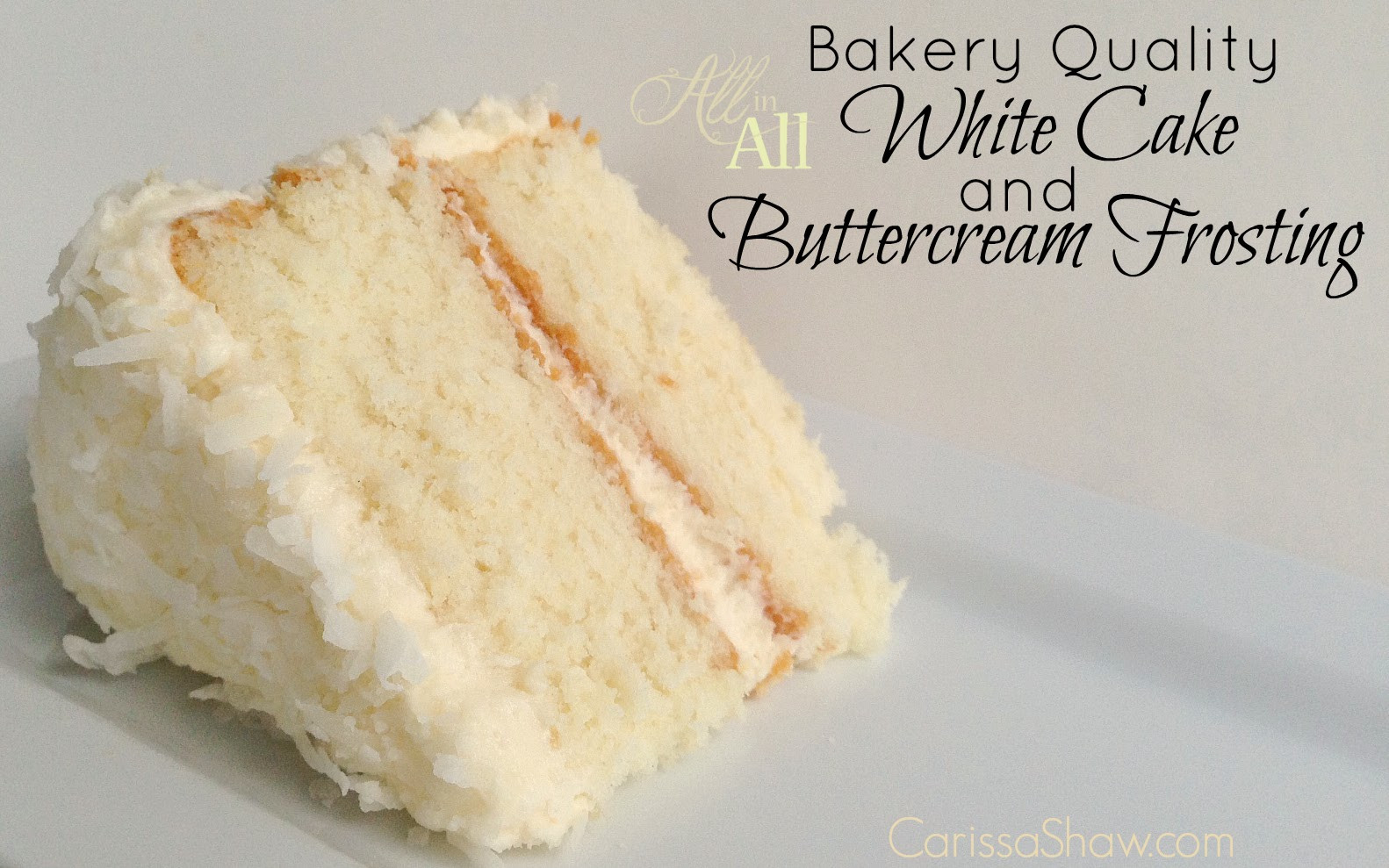 Bakery Cake Recipes
 Making a Bakery Quality White Cake with Buttercream
