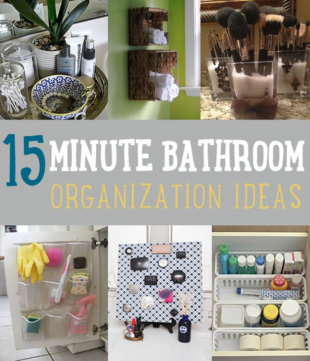 Bathroom Organization DIY
 15 Minute DIY Bathroom Organization Ideas DIY Ready