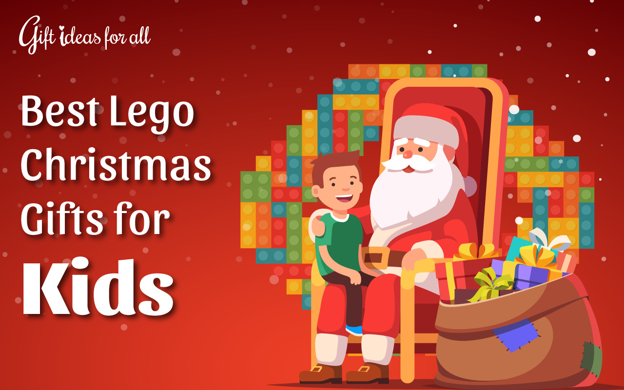 Best Christmas Gift For Kids
 27 Best Christmas Gift Ideas for the LEGO Builder Kids