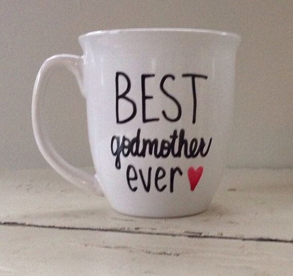 Best Godmother Quotes
 Best godmother ever godmother mug godmother t