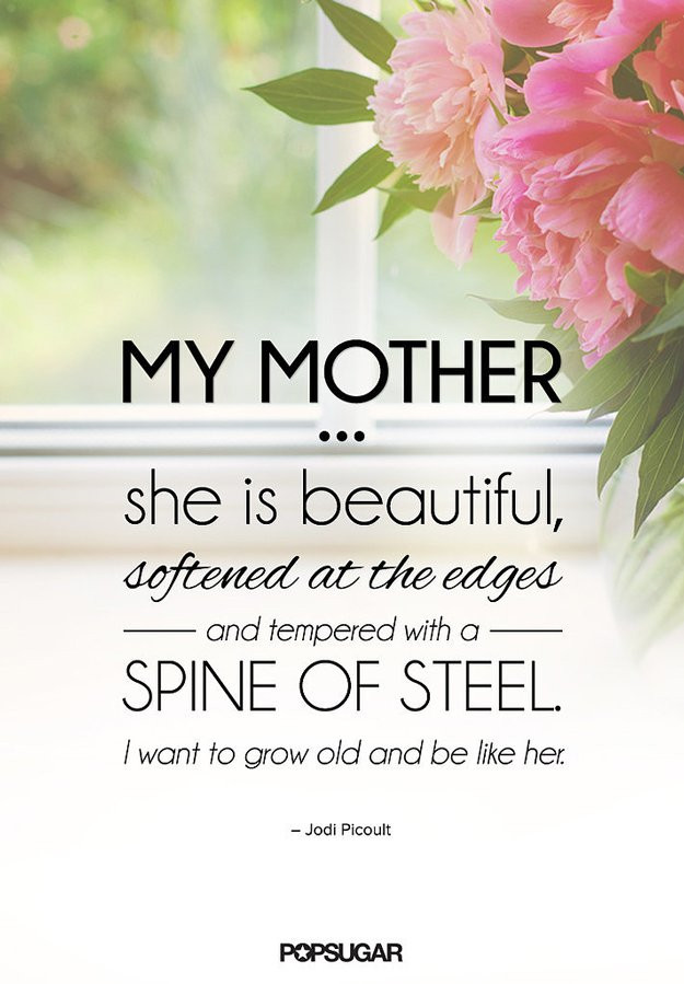 Best Mother Daughter Quotes
 27 Perfect Mother s Day Quotes For Your Devoted Mom