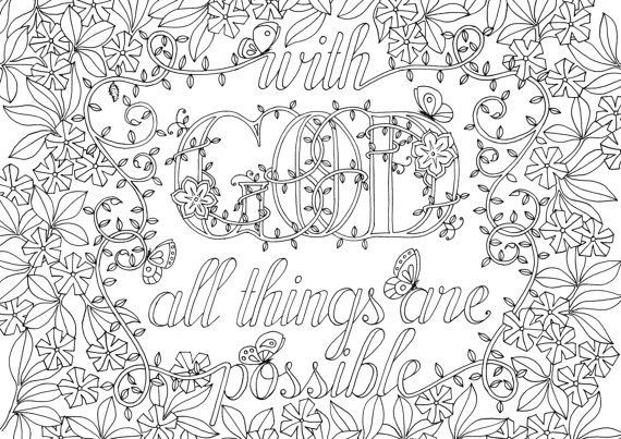 Bible Coloring Book For Adults
 Adult colouring page With God all things are possible