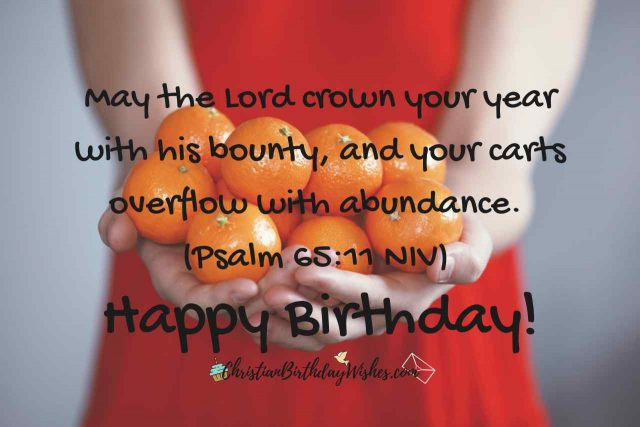 Biblical Birthday Quotes
 51 Best Birthday Bible Verses to