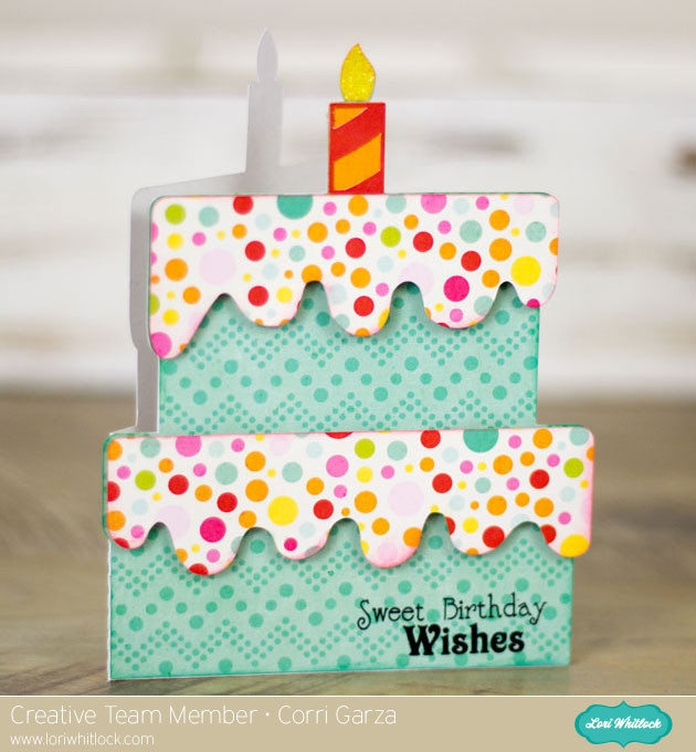 Birthday Cake Cards
 Birthday Card with Corri – Lori Whitlock