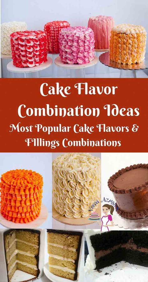 Birthday Cake Flavor
 Pairing the right cake flavors with the right filling and