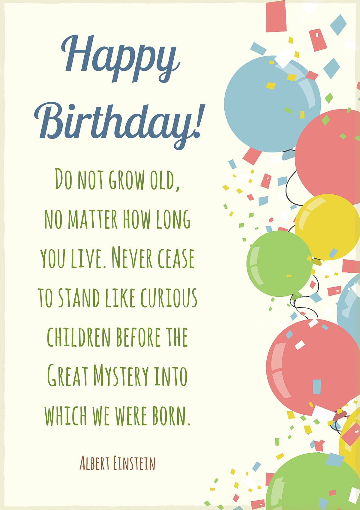 Birthday Card Quotes
 Hand picked List of Insightful Famous Birthday Quotes