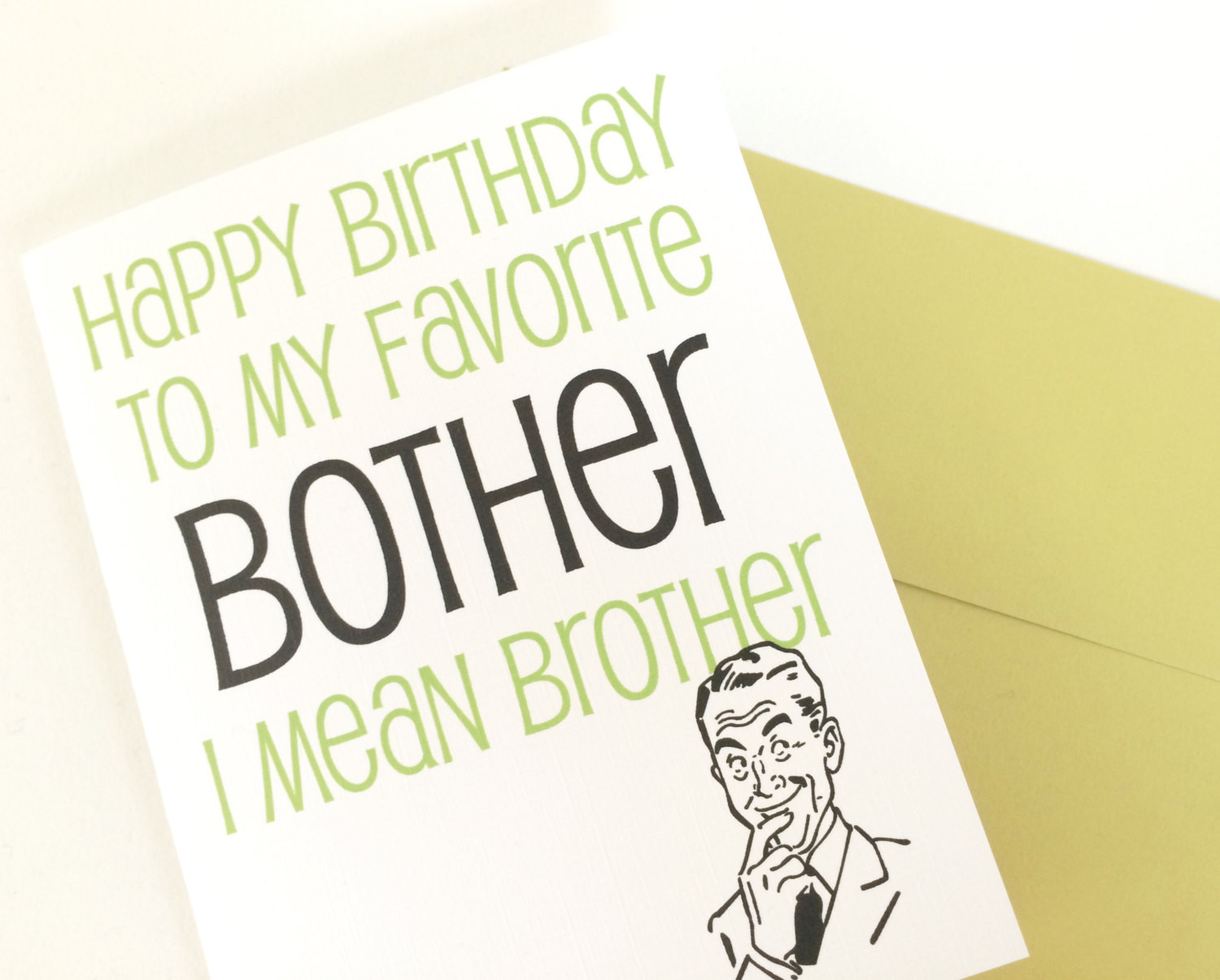Birthday Cards For Brothers
 Happy Birthday Brother Card Funny Brother Card Brother is a