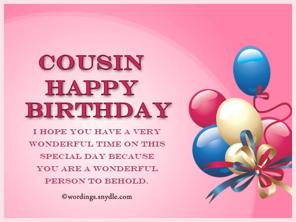 Birthday Cousin Quotes
 Birthday Wishes For Cousin Wordings and Messages