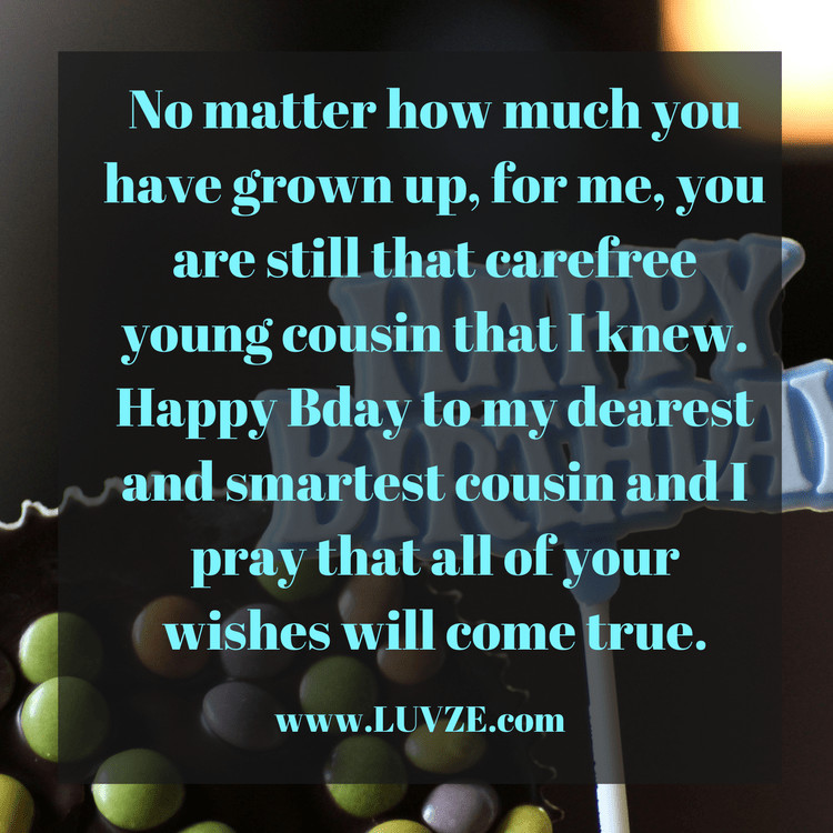 Birthday Cousin Quotes
 Happy Birthday Cousin Quotes Wishes Sayings & Messages