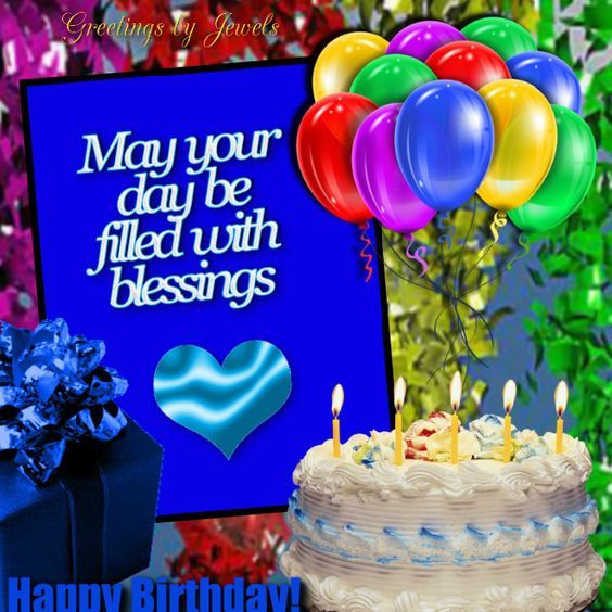 Birthday Day Wishes
 May Your Day Be Filled With Blessings Happy Birthday