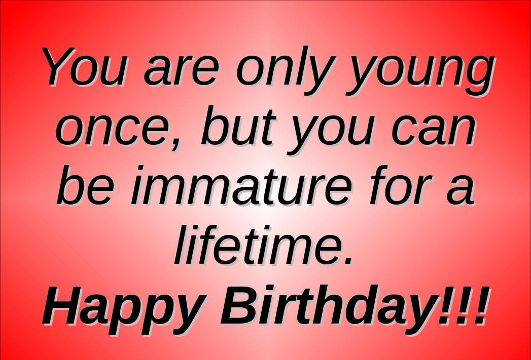 Birthday Funny Quotes
 Funny 22nd Birthday Quotes QuotesGram
