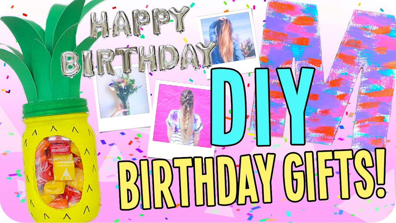 Birthday Gift DIY
 DIY Birthday Gifts for Everyone Cheap and Easy