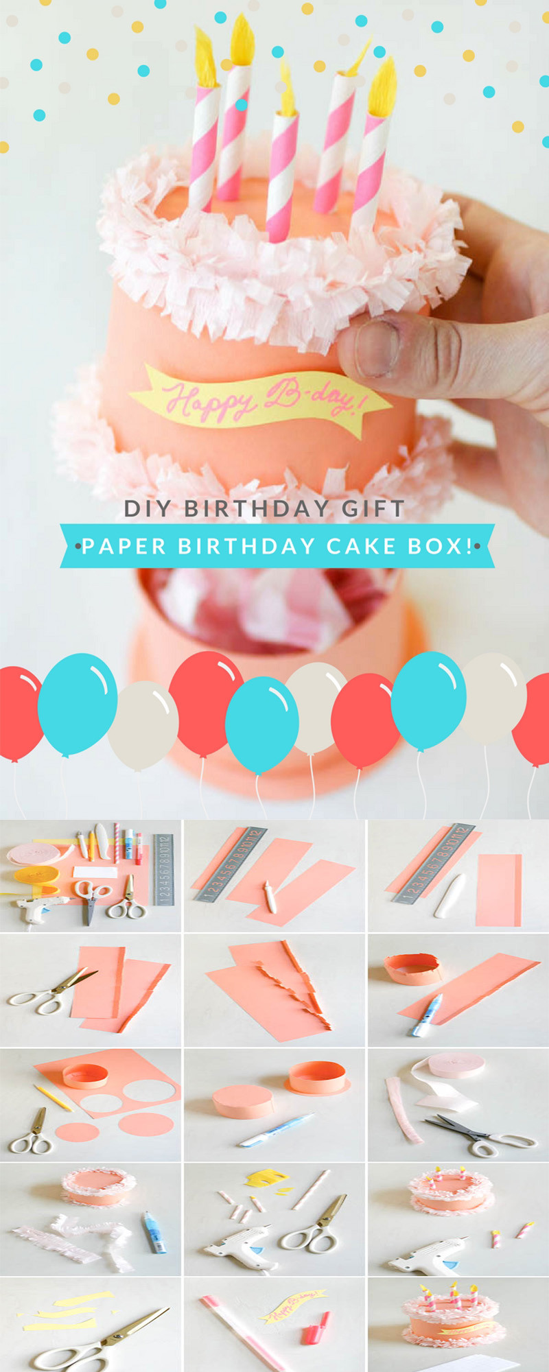Birthday Gift DIY
 DIY Gift Ideas for Your Boyfriend Paper Birthday Cake Box
