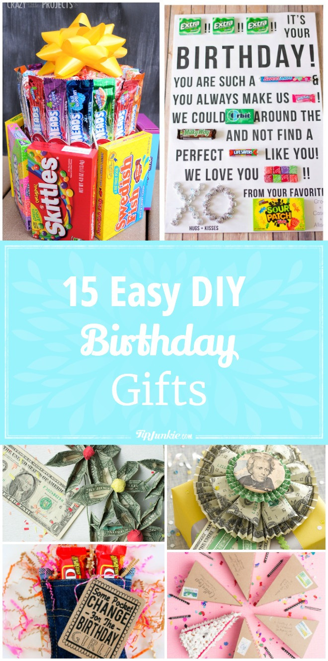 Birthday Gift DIY
 15 Easy DIY Birthday Gifts – Tip Junkie