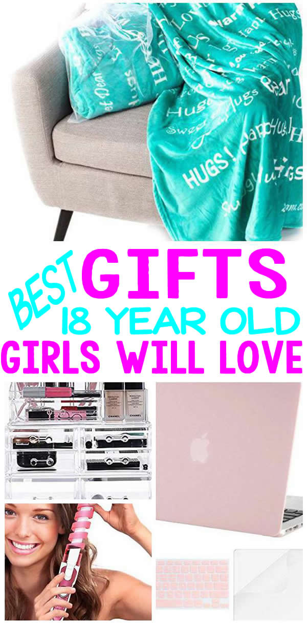 Birthday Gift Ideas For 18 Year Old Daughter
 BEST Gifts 18 Year Old Girls Will Love