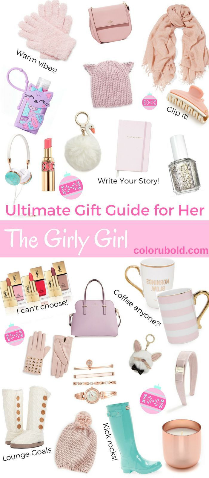Birthday Gifts For Teenage Girls
 The Ultimate Gift Guide for the Girly Girl