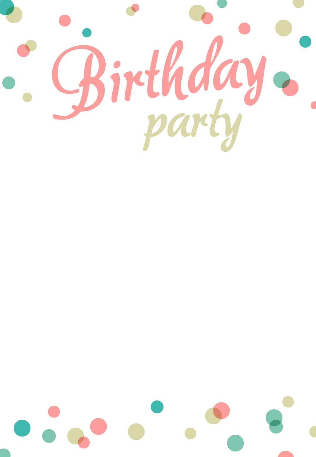 Birthday Invitation Template Free
 Birthday Party Invitation Free Printable