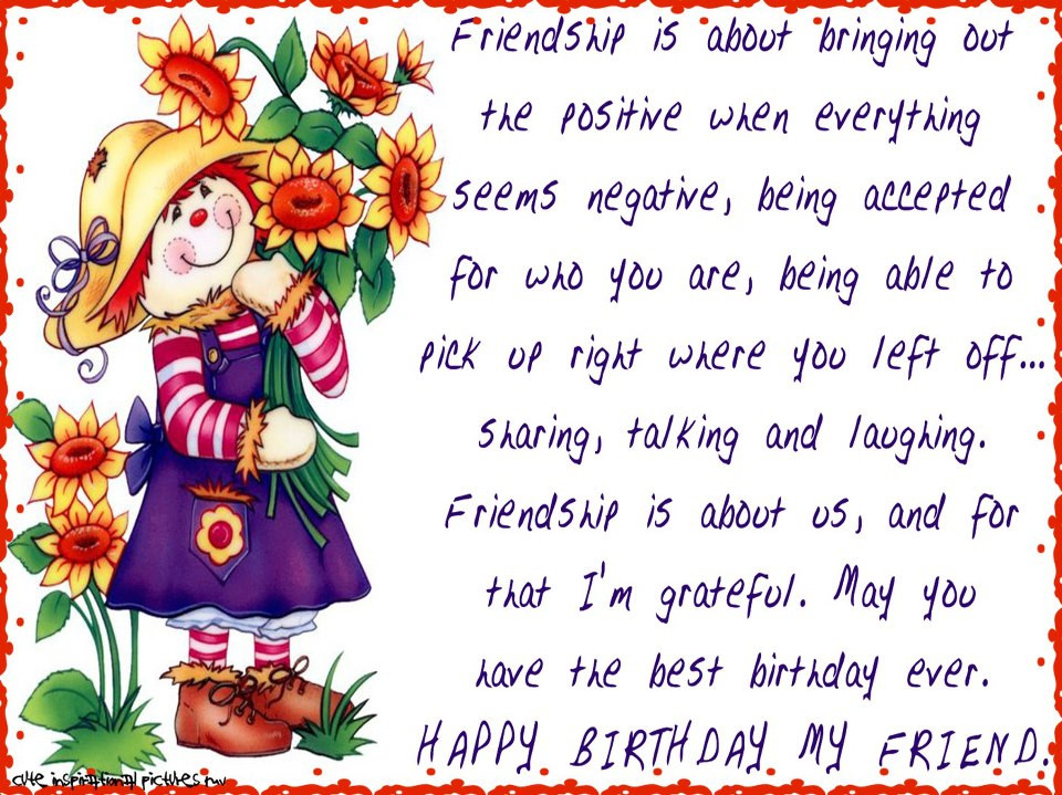 Birthday Quotes For Special Friend
 Happy Birthday Wishes For Friend Quotes QuotesGram