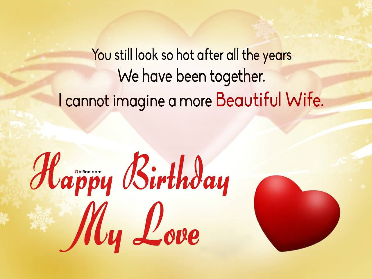 Birthday Quotes To Wife
 60 Most Beautiful Wife Birthday Quotes – Nice Birthday