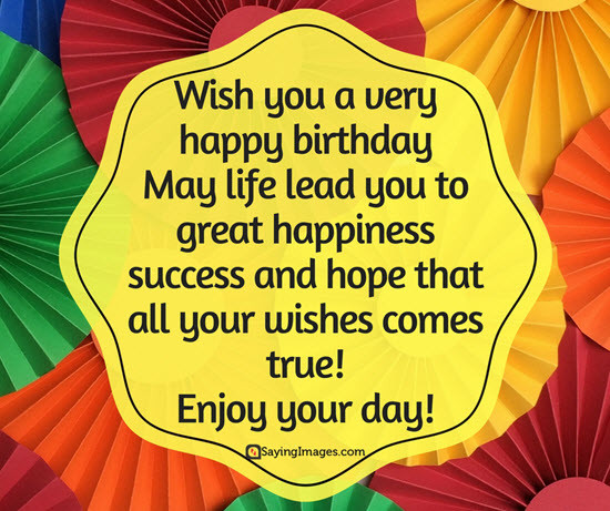 Birthday Wish Quote
 Happy Birthday Quotes Messages Sms &