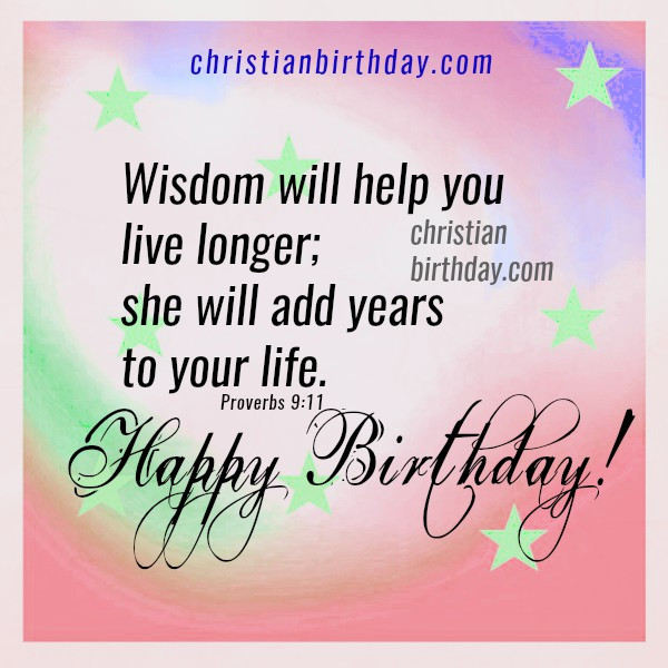 Birthday Wishes Bible Verses
 2 Bible Verses with for Birthday Wishes