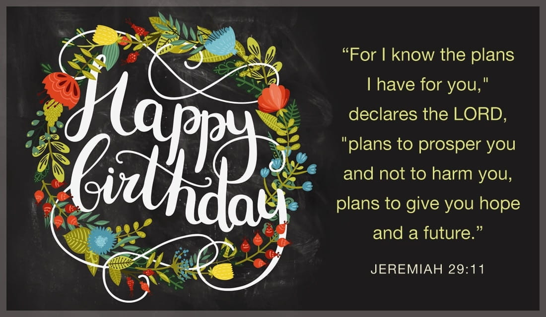 Birthday Wishes Bible Verses
 Free Happy Birthday Jeremiah 29 11 eCard eMail Free